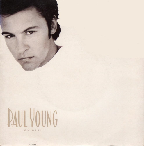 Paul Young - Oh Girl